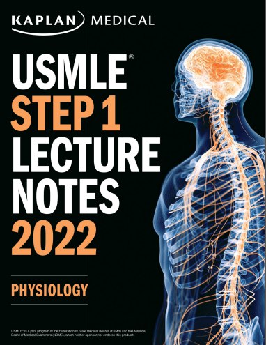 USMLE Step 1 Lecture Notes 2022: Physiology - آزمون های امریکا Step 1